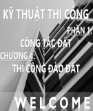 Bài giảng Kỹ thuật thi công (Phần 1): Chương 4 - Th.S Đỗ Thị Xuân Lan