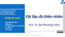 Bài giảng Vật liệu xây dựng: Vật liệu đá thiên nhiên - PGS. TS. Bùi Phương Trinh