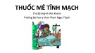 Bài giảng Thuốc mê tĩnh mạch - ThS.BS Huỳnh Vân Khanh