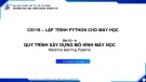 Bài giảng Lập trình Python cho máy học: Bài 3 - TS. Nguyễn Vinh Tiệp