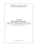 Giáo trình Giáo dục thể chất (Trình độ: Cao đẳng) - Trường Cao đẳng Đại Việt Sài Gòn