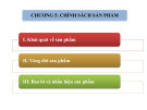 Bài giảng Marketing căn bản - Chuyên đề 5: Chính sách sản phẩm