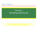 Bài giảng Kỹ thuật đo: Độ không đảm bảo đo
