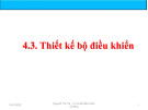 Bài giảng Lý thuyết điều khiển tự động - Chương 4.3: Thiết kế bộ điều khiển
