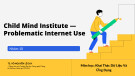 Bài thuyết trình Ứng dụng khai thác dữ liệu (Data Mining and Application): Child Mind Institute - Problematic Internet Use