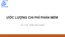 Bài giảng Công nghệ phần mềm chuyên sâu: Chương 4 - GV. THS. Trần Anh Dũng