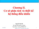 Bài giảng Lý thuyết điều khiển tự động - Chương 2: Cơ sở phân tích và thiết kế hệ thống điều khiển