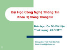 Bài giảng Cơ sở dữ liệu: Chương 1 - ThS. Thái Bảo Trân