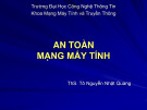 Bài giảng An toàn mạng máy tính: Chương 1 - ThS. Tô Nguyễn Nhật Quang