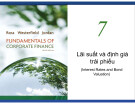 Bài giảng Tài chính doanh nghiệp: Lãi suất và định giá trái phiếu - Phạm Tiến Minh