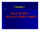 Bài giảng Xây dựng mặt đường ô tô: Chương 3 - Nguyễn Biên Cương