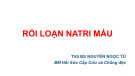 Bài giảng Rối loạn natri máu - ThS.BS Nguyễn Ngọc Tú