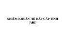 Bài giảng Nhiễm khuẩn hô hấp cấp tính