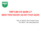 Bài giảng Tiếp cận và quản lý bệnh trào ngược dạ dày, thực quản - PGS. TS. BSCK2. Trần Thị Khánh Tường