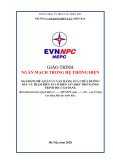 Giáo trình Ngắn mạch trong hệ thống điện (Ngành: Quản lý vận hành, sửa chữa đường dây và trạm biến áp có điện áp 110kV trở xuống - Trình độ: Cao đẳng) - Trường Cao đẳng Điện lực miền Bắc