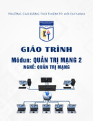 Giáo trình Quản trị mạng 2 (Nghề: Quản trị mạng máy tính - Trình độ: Cao đẳng) - Trường Cao đẳng Thủ Thiêm
