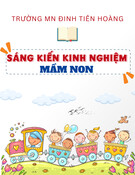 Sáng kiến kinh nghiệm Mầm non: Một số biện pháp lồng ghép giáo dục di tích lịch sử  ở địa phương cho trẻ mẫu giáo 4-5 tuổi
