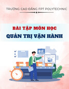 Bài tập môn học Quản trị vận hành: Thực trạng chiến lược vận hành và chuỗi cung ứng của Công ty Cổ phần sữa Việt Nam
