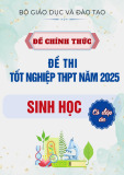 Đề thi chính thức tốt nghiệp THPT năm 2025 môn Sinh học có đáp án