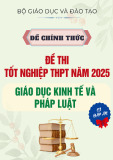 Đề thi chính thức tốt nghiệp THPT năm 2025 môn Giáo dục Kinh tế và Pháp luật có đáp án