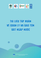 Tài liệu tập huấn về quản lý và bảo tồn đất ngập nước