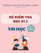 Đề thi học kì 2 môn Tin học lớp 6 năm 2024-2025 - Trường THCS Nguyễn Bỉnh Khiêm, Long Biên