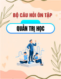 Bộ câu hỏi ôn tập Quản trị học