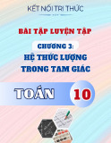 Bài tập luyện tập Toán 10 - Chương 3: Hệ thức lượng trong tam giác - Kết nối tri thức với cuộc sống