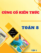 Củng cố kiến thức Toán 8 - Tập 1