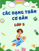 Các dạng toán cơ bản - Lớp 5