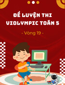 Đề luyện thi Violympic Toán 5 - Vòng 19
