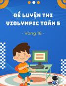 Đề luyện thi Violympic Toán 5 - Vòng 16