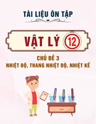 Vật lý lớp 12: Chủ đề 3 - Nhiệt độ, thang nhiệt độ, nhiệt kế