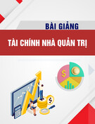 Bài giảng Tài chính nhà quản trị: Chương 4 - Giá trị của tiền tệ theo thời gian