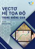 Chuyên đề lý thuyết Toán 12 - Chương 2: Vectơ và hệ tọa độ trong không gian