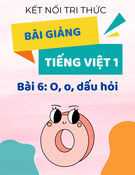 Bài giảng Tiếng Việt lớp 1 - Kết nối tri thức - Bài 6: O, o, dấu hỏi
