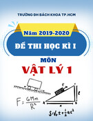 Đề thi học kì I môn Vật lý 1 năm học 2019 – 2020 có đáp án (Đề thi số: 3574) - Trường ĐH Bách khoa TP.HCM