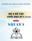 Bộ 9 đề thi học kì I môn Vật lý 1 năm 2019-2020 (Có đáp án) - Trường ĐH Bách Khoa TP.HCM
