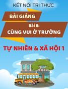 Bài giảng Tự nhiên và Xã hội lớp 1 - Kết nối tri thức - Bài 8: Cùng vui ở trường