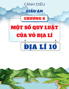 Giáo án Địa lí 10 Cánh diều - Chương 6: Một số quy luật của vỏ địa lí