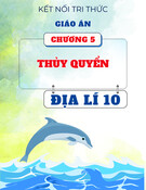 Giáo án Địa lí 10 Kết nối tri thức - Chương 5: Thủy quyển