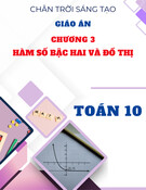 Giáo án Toán 10 Chân trời sáng tạo - Chương 3: Hàm số bậc hai và đồ thị