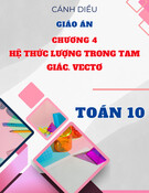 Giáo án Toán 10 Cánh diều - Chương 4: Hệ thức lượng trong tam giác. Vectơ