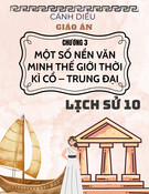 Giáo án Lịch sử 10 Cánh diều - Chương 3: Một số nền văn minh thời kì cổ - trung đại