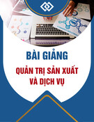 Bài giảng môn học: Quản trị sản xuất và dịch vụ