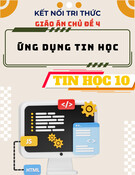 Giáo án Tin học 10 Kết nối tri thức - Chủ đề 4: Ứng dụng tin học