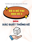 Bộ 8 đề thi cuối kỳ 3 môn Xác suất thống kê năm 2023-2024 có đáp án – Trường đại học Bách khoa TP.HCM