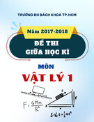 Đề thi giữa học kì môn Vật lý 1 năm học 2017-2018 có đáp án (Ca 2) - Đại học Bách khoa TP.HCM