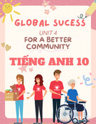 Giáo án Tiếng Anh 10 Global Sucess - Unit 4: For a better community