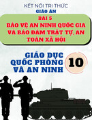 Giáo án Giáo dục Quốc phòng và An ninh 10 Kết nối tri thức - Bài 5: Bảo vệ an ninh quốc gia và bảo đảm trật tự, an toàn xã hội